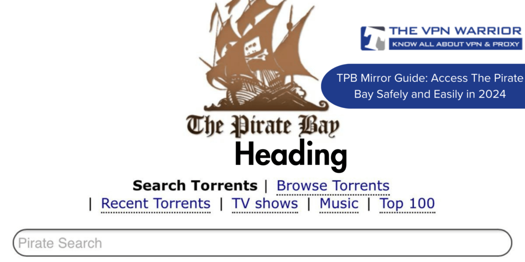 pirate-bay-proxy-thevpnwarrior