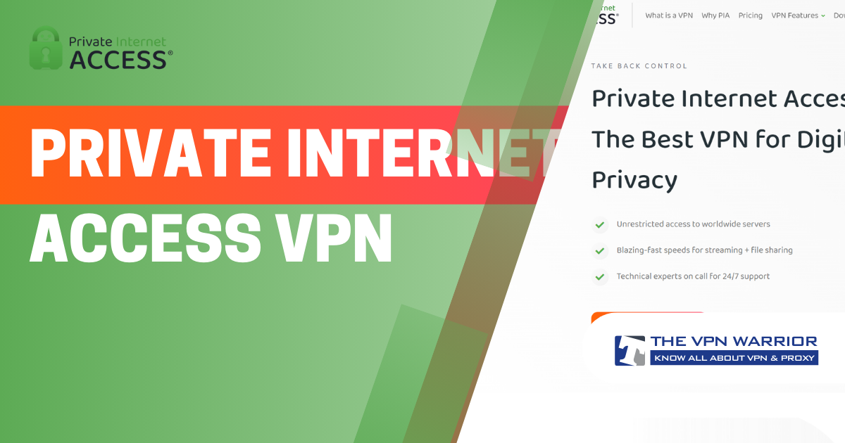 Private Internet Access VPN